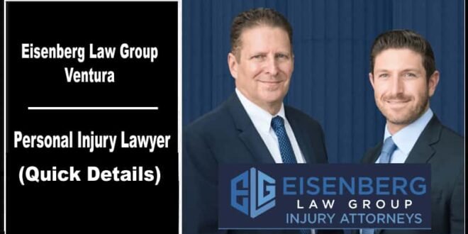 Eisenberg Law group PC – Ventura, Personal Injury Lawyer