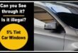 5% Tint Car Window [Can you Possibly See through it at Night?]